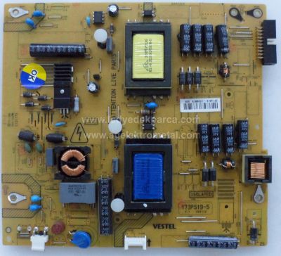 17IPS19-5 , V1 , 23114519 , VESTEL , SEG 32 32226B , LC320DXJ SF E1 , Power Board , Besleme Kartı , PSU - 1